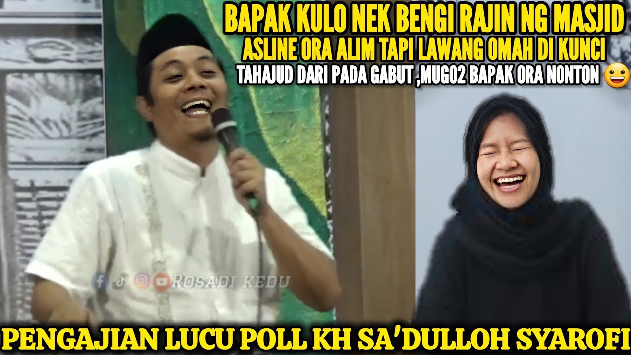 CERAMAH LUCU PENGAJIAN LUCU TERBARU 2025 KH SA'DULLOH SYAROFI MOJOKERTO LIVE GUNUNGPRING MUNTLAN