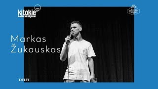 STAND UP: Markas Žukauskas