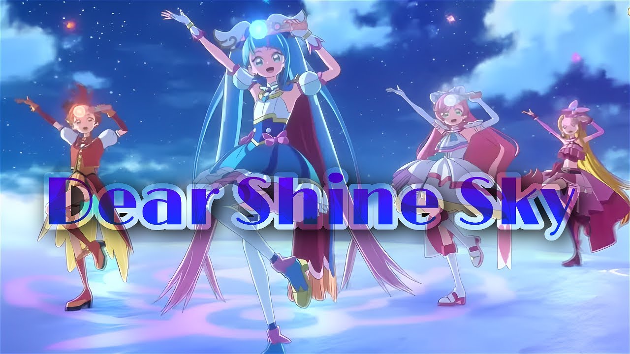 Stream Dear Sky Shine (Hirogaru Sky Precure) by Itz Blue Chan