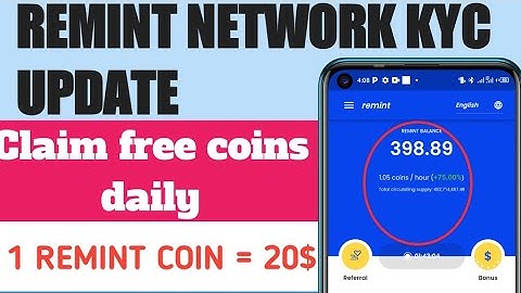 REMINT NETWORK KYC UPDATE/Earn free coins Daily/(1 REMINT TOKEN= 20$)