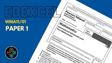 A Level IAL Edexcel Pure Mathematics May June 2021 Paper 11 WMA11/01
