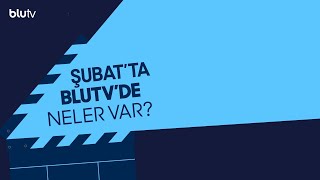 Şubat Ayında Blutvde