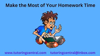 Make the Most of Your Homework Time!