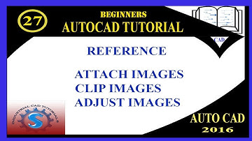 ATTACH || CLIP || ADJUST COMMANDS WITH EXAMPLE || BASIC TUTORIALS FOR BEGINNERS || AUTO-CAD 2016