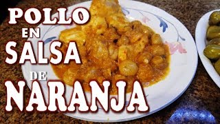 HOY COCINA MAMA LOLA POLLO EN SALSA DE NARANJA