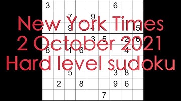 Sudoku solution – New York Times sudoku 2 October 2021 Hard level