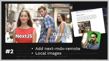 Part 2 - Adding next-mdx-remote | Website rebuild w/ NextJS from Gatsby