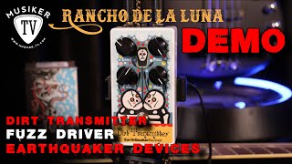 EQD Rancho de la Luna Dirt Transmitter Fuzz Driver - Demo - YouTube