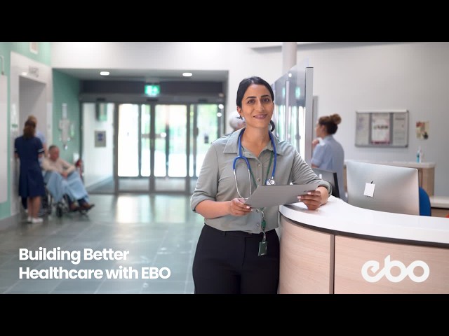 Building Better Healthcare with EBO