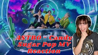 Reaction to ASTRO - Candy Sugar Pop MV