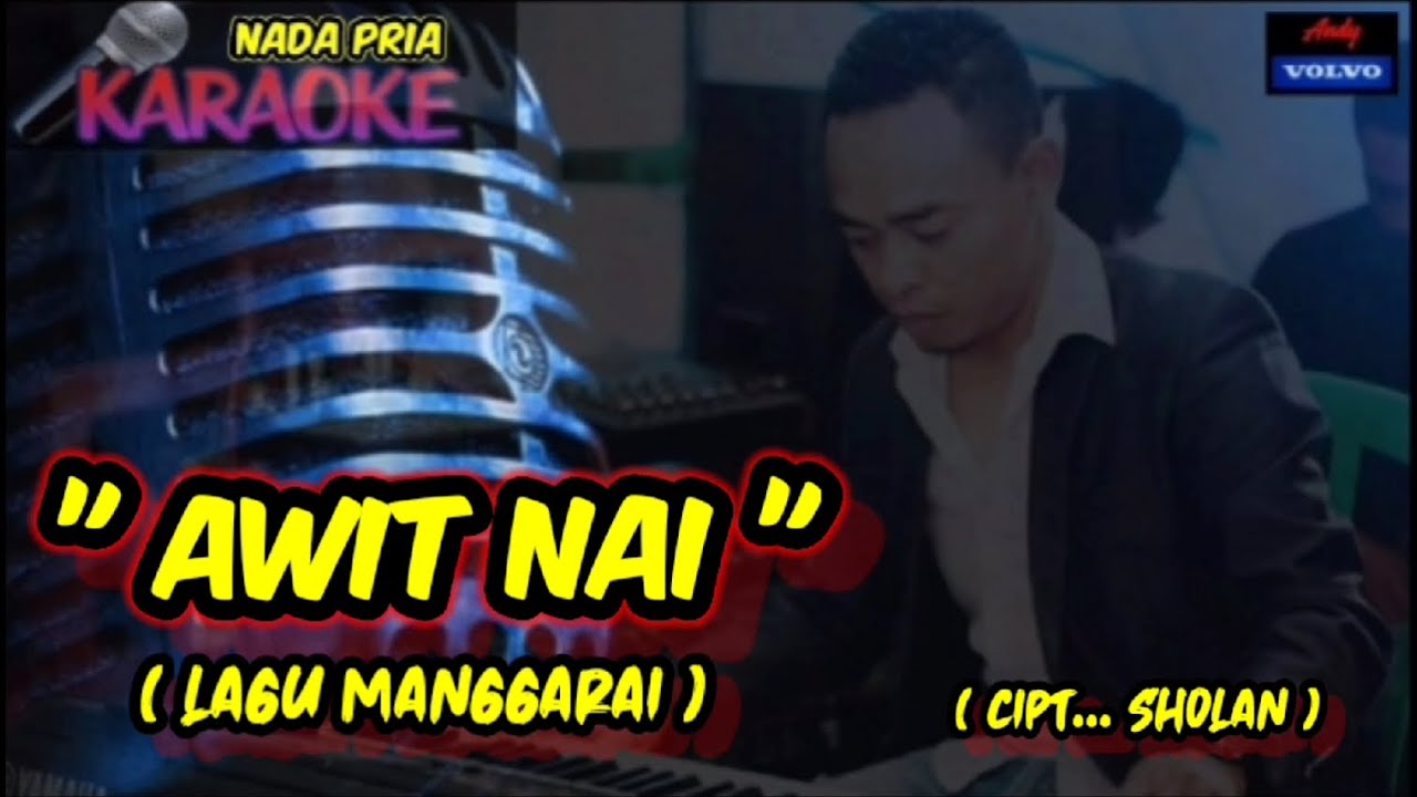KARAOKE LAGU MANGGARAI 🎤   🎤🎶🎶🎶 
