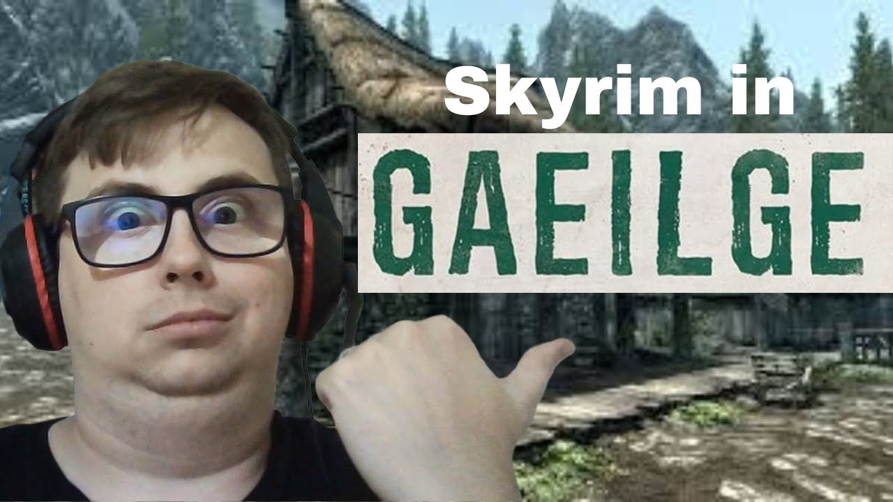 Irish in Skyrim (Riverwood & Whiterun)