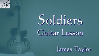 James Taylor Soldiers | Guitar Lesson
