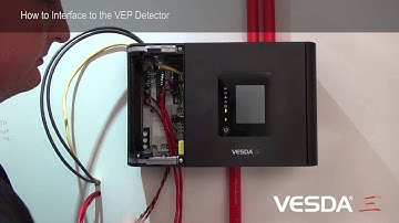 VESDA-E VEP/VEU/VES - How to Interface to the detector