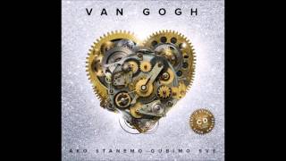 Van Gogh - Šta ako - (Audio 2016) chords