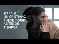 Porqué un(a) Cristiano(a) Puede Morir Antes de Tiempo |  Pastor Marco Antonio Sánchez