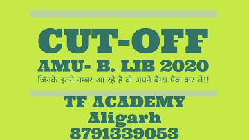 expected cut off amu b.lib entrance exam 2020 II amu controller