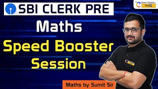 SBI Clerk Pre  2021 | Maths Speed Booster Session | Sumit Sir @SumitSirAcademy