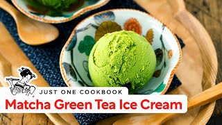 How To Make Matcha Green Tea Ice Cream (Recipe) 抹茶アイスクリームのレシピ (作り方)