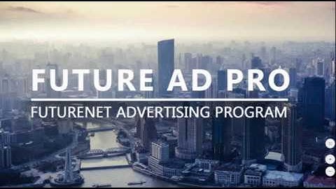 FutureNet ✫ ★FUTURE AD PRO✫ ★FutureNet Advertising