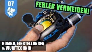 BAITCASTER 1X1: Einsteiger-Kombo, Bremseinstellungen & Wurftechnik