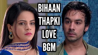 Bihaan-Thapki Love BGM (Ep 134) Thapki Pyaar Ki Resimi