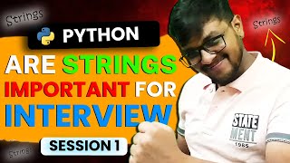 Celebrity 6. 200+ Interview Questions | Strings | Session 1| Python Profile