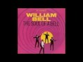 WILLIAM BELL-you&#39;re such a sweet thing