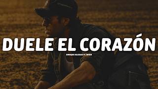 Enrique Iglesias - DUELE EL CORAZON (Letra) ft. Wisin