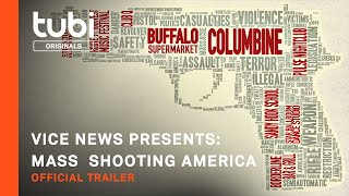 Watch Vice News Presents: Mass Shooting America Trailer