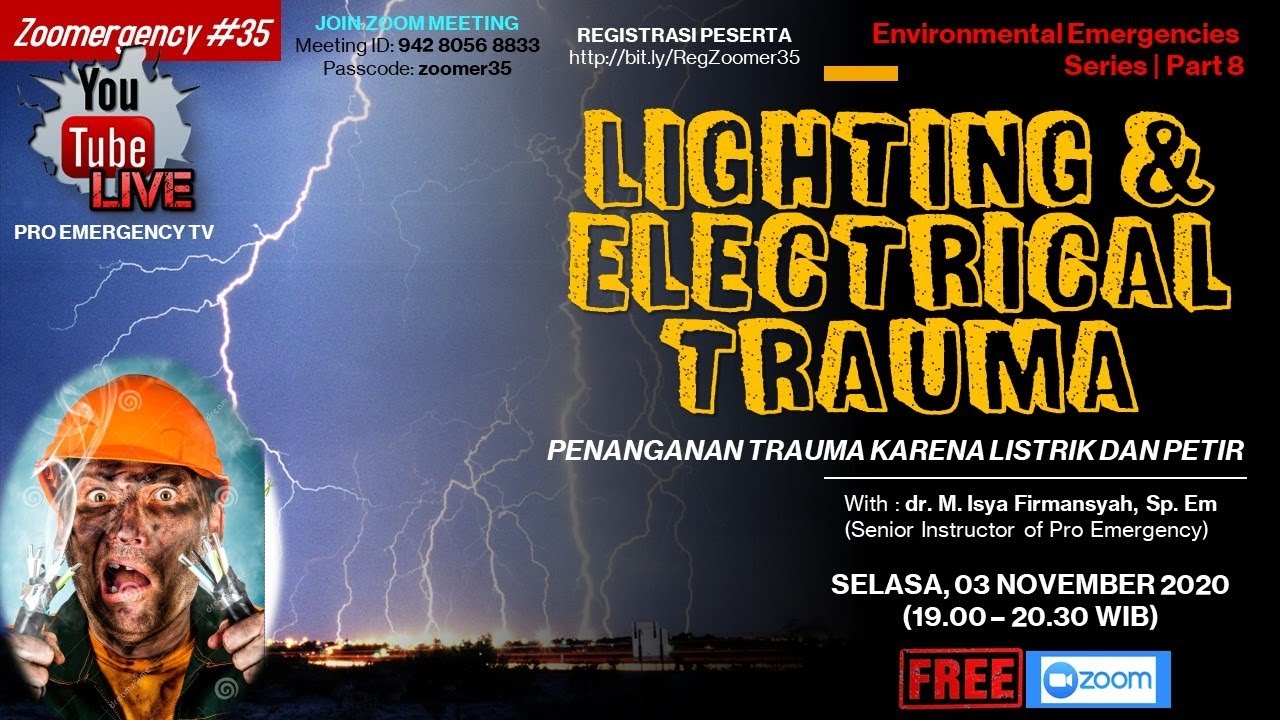 LIGHTING & ELECTRICAL TRAUMA | Trauma Listrik dan Petir