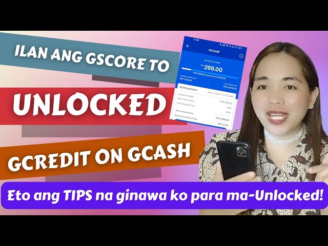 Ilan ba Dapat ang GSCORE to Unlocked GCREDIT on GCASH! tips Na ginawa ko to Unlocked my Gcredit! class=