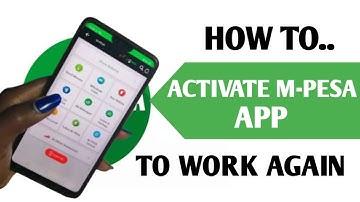 HOW TO ACTIVATE YOUR  M-PESA & SAFARICOM APP TO START WORKING  AGAIN