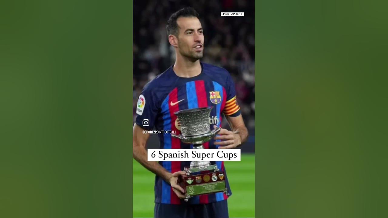Sergio Busquets is leaving Barcelona after 18 years and 30 trophies 