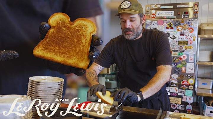 Perfect Toast Every Time with LeRoy and Lewis