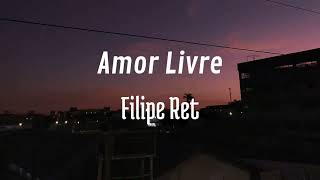 Filipe Ret - Amor Livre (cover)