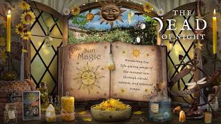 Sun Magic Ambience ☕🧹☀️🌻✨ | An Afternoon of Sun Spells & Rituals | The Dead of Night Book of Shadows