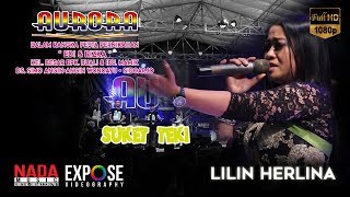 LILIN HERLINA-SUKET TEKI-AURORA LIVE WONOAYU