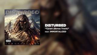 Watch Disturbed Tyrant video