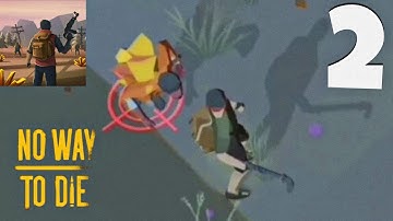 No Way To Die: Survival - Full Gameplay Walkthrough Parte 2 (iOS, Android)