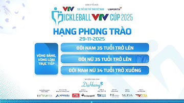 LIVESTREAM Giải Pickleball VTV Cúp 2025 | Hạng Phong trào | Chiều ngày 29/11/2025