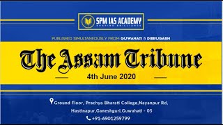 The Assam Tribune Analysis - 4th June 2020 - SPM IAS Academy(Guwahati ) screenshot 5