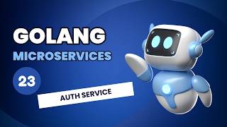 Golang Microservices Full Course #23 - Splitting Auth Service