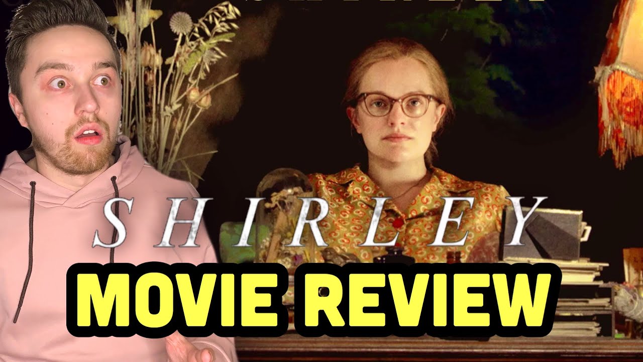 Shirley (2020) is Fascinating Shirley Movie Review YouTube