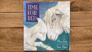 Time for Bed - Children's Book by Mem Fox