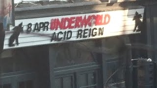 Acid Reign Motherly Love @ The Underwoirld, Camden 8th April 2017