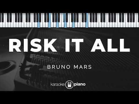 Risk It All - Bruno Mars | KARAOKE PIANO