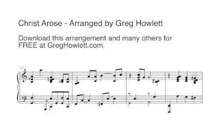 Christ Arose (arranged by Greg Howlett)