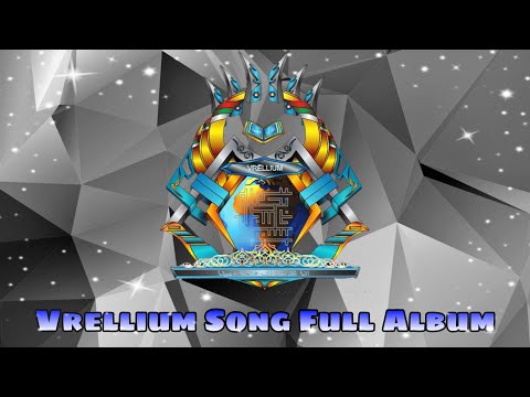 vrellium-song-full-album-(-no-lyric-)🎶