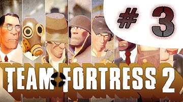 Team Fortress 2: Part 3 - Attack / Defense (HD)